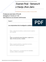 Historial de Exámenes para Rodriguez Clavijo Jhon Jairo - Examen Final - Semana 8