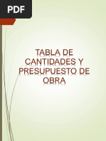 Tabla de Cantidades y Presupuesto de Obra