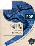 Philippe BIHOUIX: L'Age Des Low Tech - Vers Une Civilisation Techniquement Soutenable, Seuil, 2014.