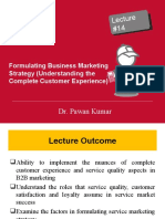 Dr. Pawan Kumar: Formulating Business Marketing Strategy (Understanding The Complete Customer Experience)