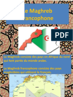 Le Maghreb Francophone