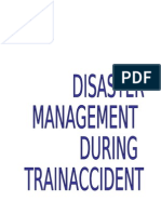 Disaster Management During Train Accident