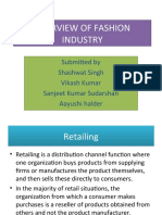 Overview of Fashion Industry: Submitted by Shashwat Singh Vikash Kumar Sanjeet Kumar Sudarshan Aayushi Halder