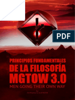 Principios Fundamentales de La Filosofía MGTOW 3.0 - Por Che Morpheus y Cara B MGTOW