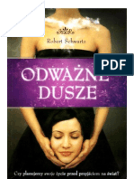 Schwartz Robert - Odważne Dusze