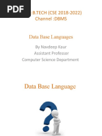 Team:B.TECH (CSE 2018-2022) Channel:DBMS: by Navdeep Kaur Assistant Professor Computer Science Department