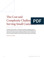 The Cost and Complexity Challenge of Serving Small Customers