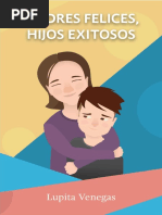 Madres Felices Hijos Exitósos PDF