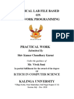 Practical Lab File Based ON Network Programming: Shiv Kumar Chaudhary Kurmi Mr. Vivek Soni