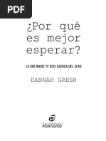 ¿Por Qué Es Mejor Esperar?: Dannah Gresh