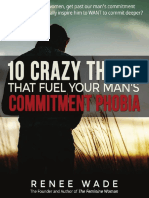 10 Crazy Things That Fuel Your Man's Commitment Phobia