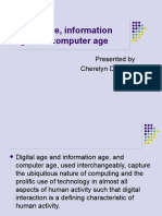 Digital Age, Information Age and Computer Age: Presented by Cherelyn de Luna