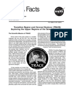 NASA Facts Transition Region and Coronal Explorer (TRACE) Exploring The Upper Regions of The Solar Atmosphere