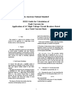 IEEE Guide For Calculation of Fault Currents For Application of AC High-Voltage Circuit Breakers Rated On A Total Current Basis