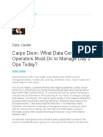 Carpe Diem: What Data Center Operators Must Do To Manage Day 2 Ops Today?