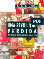 Uma Revolução Perdida - Daniel Aarão Reis