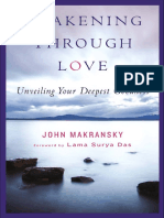 John Makransky, Lama Surya Das, Philip Osgood - Awakening Through Love - Unveiling Your Deepest Goodness-Wisdom Publications (2007)