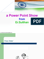 A Power Point Show: Er - Sulthan