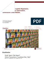 Classification With Logistic Regression, Newton's Method For Optimization, Generalized Linear Models