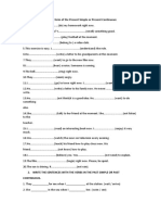 Write The Correct Form of The Present Simple or Present Continuous