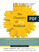 The Chemistry of Joy Workbook Overcoming Depression Using The Best of Brain Science, Nutrition, and The Psychology of Mindfulness