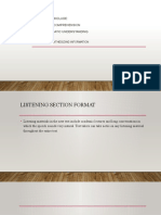 Listening Purposes Include: Listening For Basic Comprehension Listening For Pragmatic Understanding