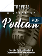 Atrevete A Crear Un Podcast