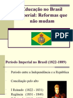 (SLIDE 3) Educação No Império