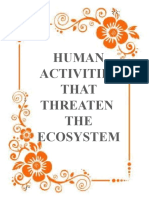 Human Activities That Threaten THE Ecosystem