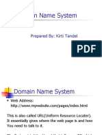 Domain Name System: Prepared By: Kirti Tandel