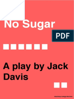 No Sugar!: A Play by Jack ! Davis