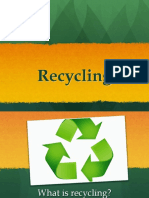 Recycling