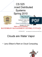 CS 525 Advanced Distributed Systems Spring 2010: Ravenshaw Management Centre, Cuttack