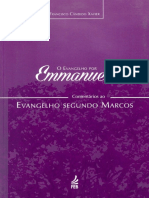 O Evangelho Por Emmanuel - O Evangelho Segundo Marcos