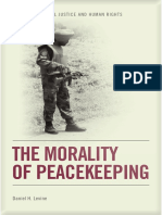 Daniel H. Levine - The Morality of Peacekeeping (2014)