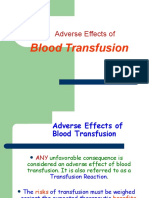 Adverse Effects Of: Blood Transfusion