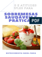 Ideias para Sobremesas Saudáveis e Práticas