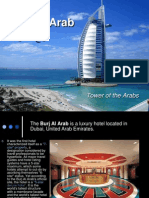 Burj Al Arab: Tower of The Arabs