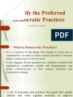 Identify The Preferred Democratic Practices: By: Ellen Mae Ymbong