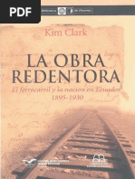 2012 - La Obra Redentora - El Ferrocarr - Clark, Kim