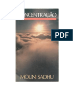 Mouni Sadhu - Concentração