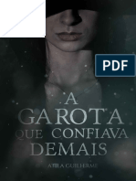 A Garota Que Confiava Demais - Atila Guilherme