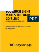 Too Much Light Makes The Baby Go Blind