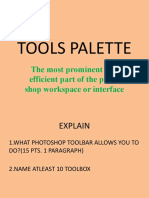 Tools Palette: The Most Prominent and Efficient Part of The Photo Shop Workspace or Interface