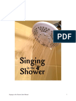 Singing in The Shower User Manual