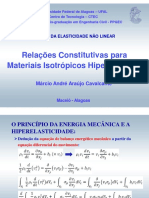 Relações Constitutivas para Materiais Isotrópicos Hiperelásticos