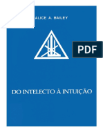 Bailey, Alice A. - Do Intelecto À Intuição