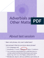 Syntax: Adverbials and Other Matters Rev