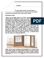 A Door Is A Panel That Makes An Opening in A Building, Room or Vehicle Which Is Used by The Passenger To Pass The Boundary Wall or Any Other Hurdle