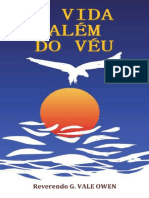 A Vida Alem Do Veu - George Vale Owen